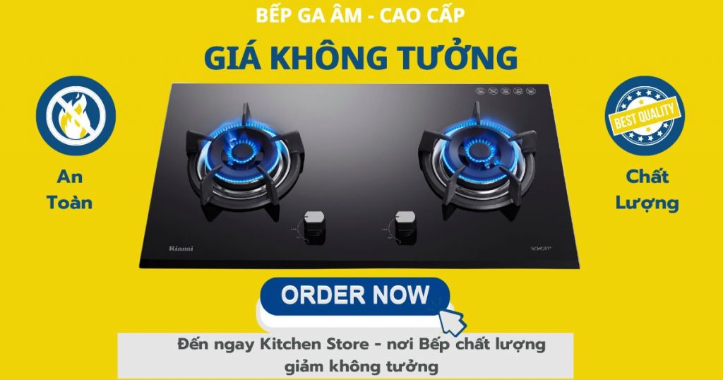 Bếp xịn giá rẻ - Bếp ga âm cao cấp 