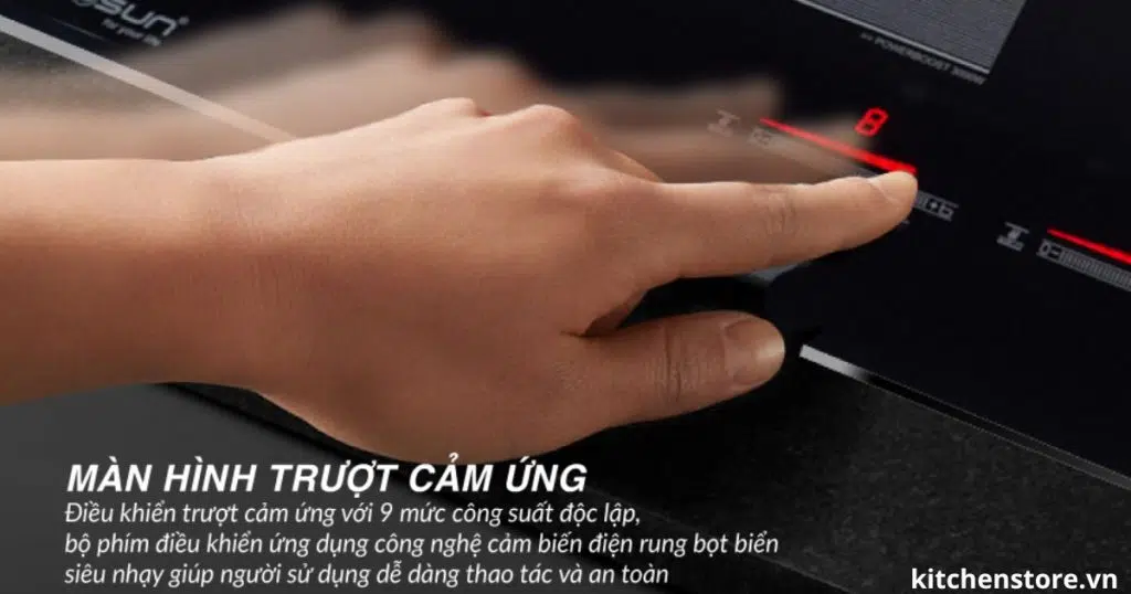Cảm ứng 9 mức công suất độc lập cho 2 vùng nấu riêng biệt