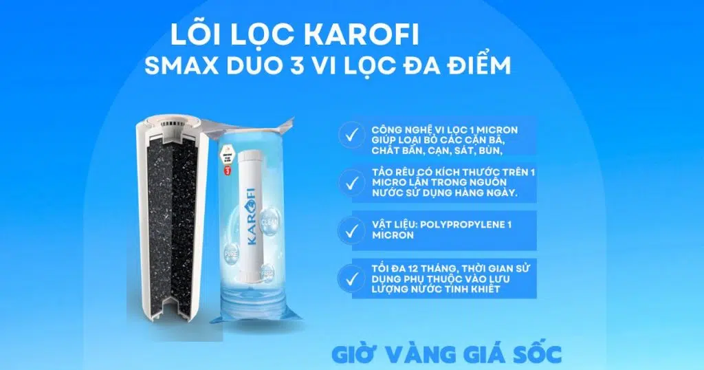 Lõi lọc nước Smax duo 3 vi lọc đa điểm