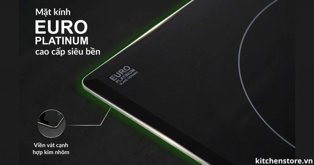 Mặt kính Euro Platinum Ceramic